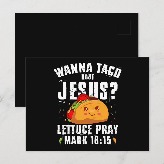 Wanna Taco Bout Jesus Cinco de Mayo Christlich Postkarte (Vorne/Hinten)