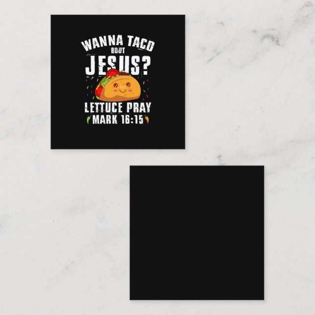 Wanna Taco Bout Jesus Cinco de Mayo Christlich Quadratische Visitenkarte (Vorne/Hinten)