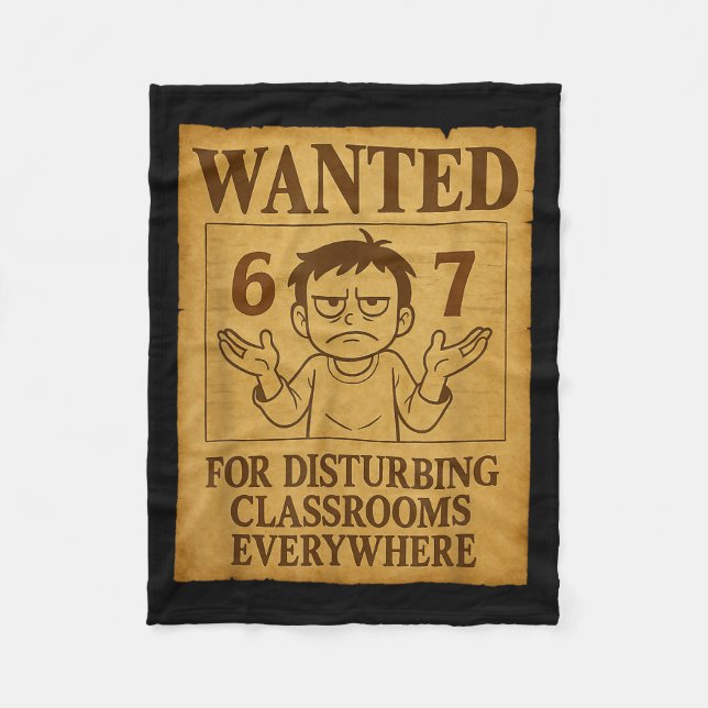 Wanted For Disturbing Clrooms Everywhere Funny 6 7 Fleecedecke (Vorderseite)
