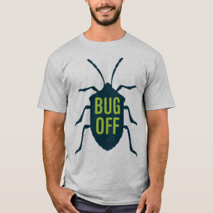 Wanze weg T-Shirt