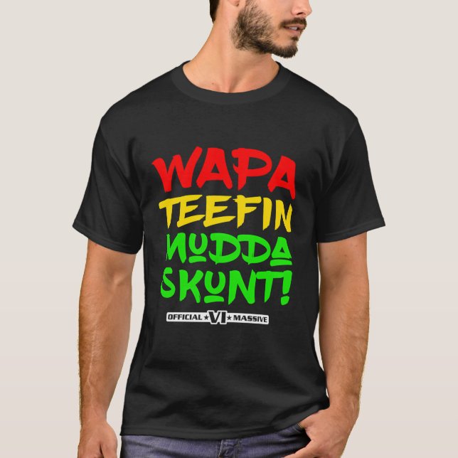 Wapa Tetuna Mudda Skunt Jungfrau Inseln Massive T-Shirt (Vorderseite)