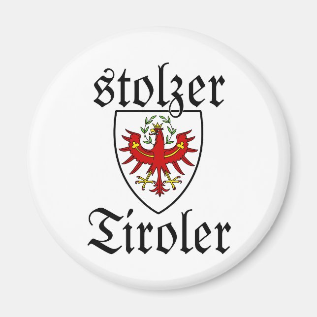 Wappen Österreich Stolzer Tiroler Magnet (Vorne)