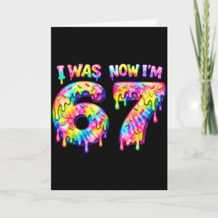 War 6 7 sechs sieben tie dye 67 meme geburtstagsfe karte