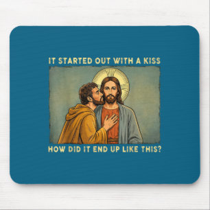 War nur ein Kuss jesus & judas meme lustig Mousepad