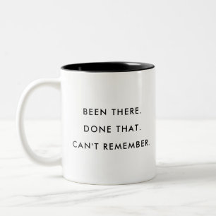 War schon da gemacht   Editierbar   Lustiger Kaffe Zweifarbige Tasse