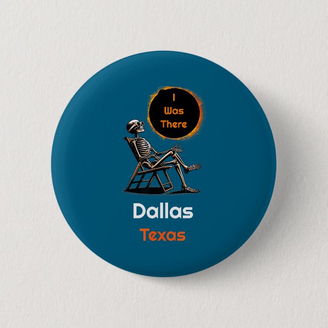 War Solarfinsternis Dallas Texas Da Button (Vorderseite)