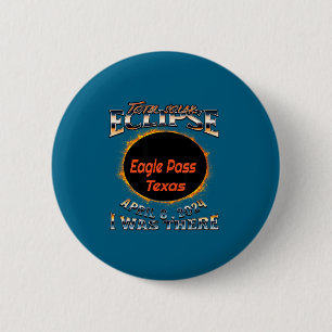 War Solarfinsternis Eagle Pass Texas Button