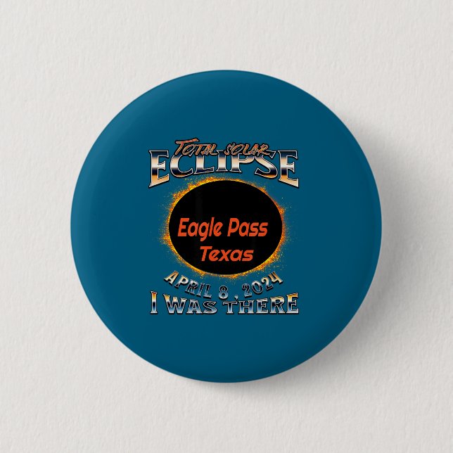 War Solarfinsternis Eagle Pass Texas Button (Vorderseite)