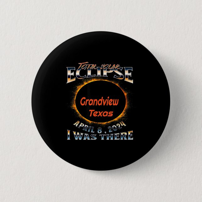 War Solarfinsternis Grandview Texas Da Button (Vorderseite)