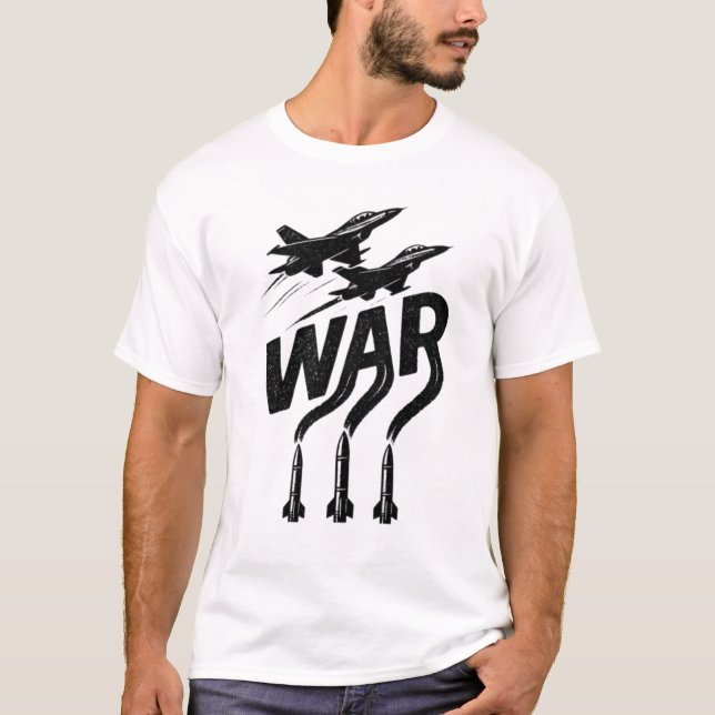War T-Shirt (Vorderseite)
