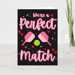 Waren ein perfektes Match lustige Pickleball Valen Karte