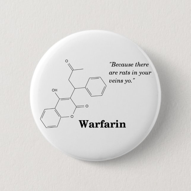 Warfarin (Blut dünner) Button (Vorderseite)