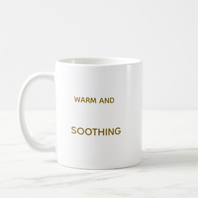 WARM AND SOOTHING 11OZ MUG (Gauche)