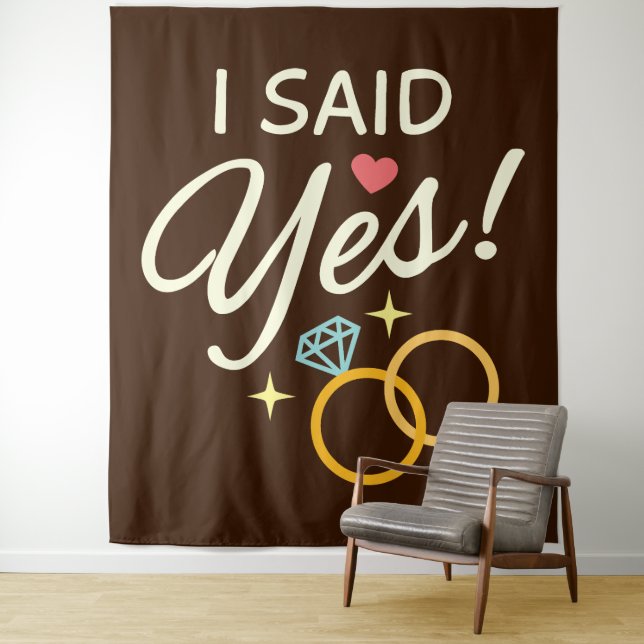 Warm Brown sagte ich Yes Engagement Party Wandteppich (Beispiel)