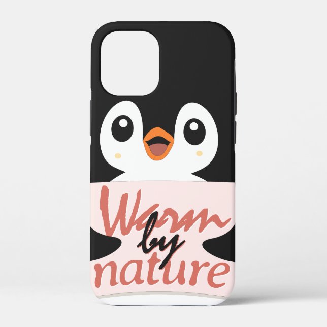 Warm by nature: Adorable Penguin with Playful Text Case-Mate iPhone Hülle (Rückseite)