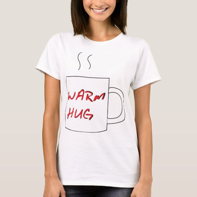 Warm Hug T-Shirt (Vorderseite)
