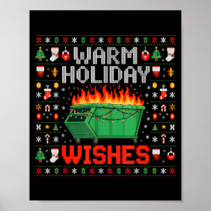 Warme Feiertagsgrüße Müllcontainer Feuer hässliche Poster