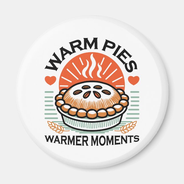 Warme Pies Warmer Momente - Gemütliche Herbstgesta Magnet (Vorne)