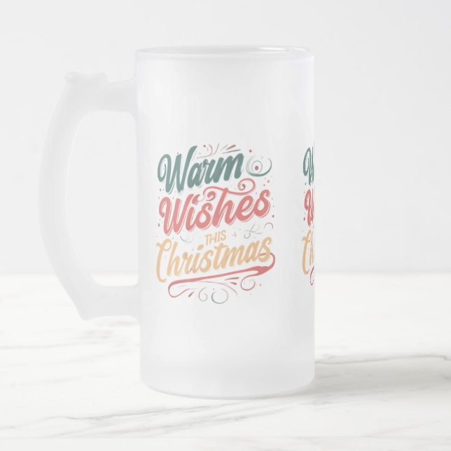 Warme Wünsche Dieses Weihnachten - Mattierte Glass Mattglas Bierglas (Links)