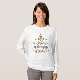 Warme Wünsche und Marshmallow-Küsse T-Shirt