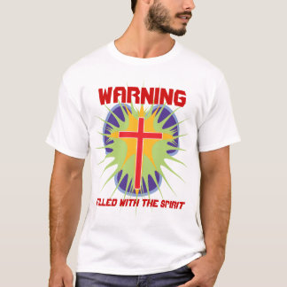 Warnen gefüllt mit dem Geist T-Shirt