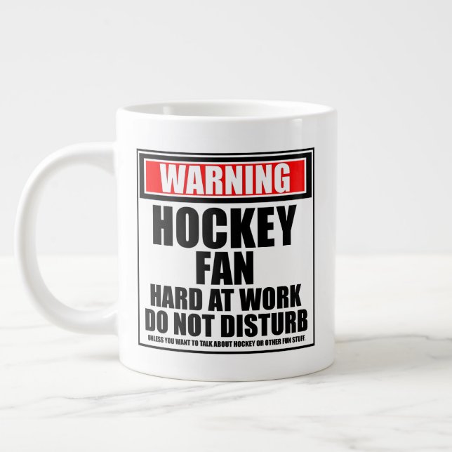 Warnen Hockey-Lüfter hart am Arbeitsplatz nicht st Jumbo-Tasse (Links)