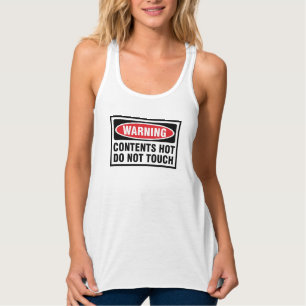 WARNEN! INHALT HOT!! TANK TOP