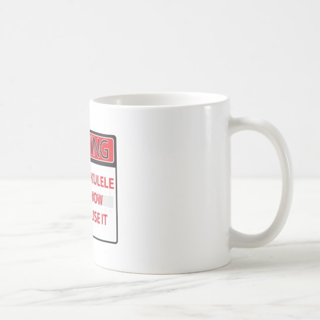 warnend habe ich einen Ukulele 2000Warning, das Kaffeetasse (Rechts)