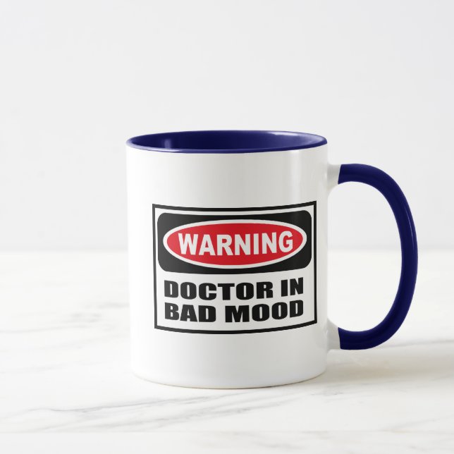 Warnende DOKTOR IN BAD MOOD Tasse (Rechts)