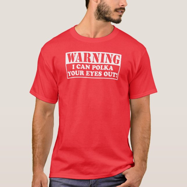 Warnende Polka Ihre Augen heraus T-Shirt (Vorderseite)