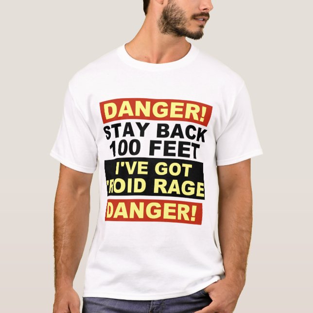 Warnende Roid Strecke T-Shirt (Vorderseite)