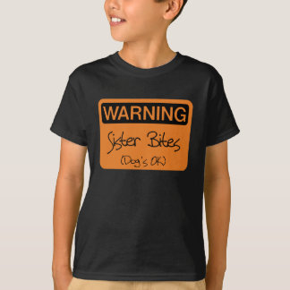 Warnende Schwester-Bisse - das O.K. des Hundes T-Shirt