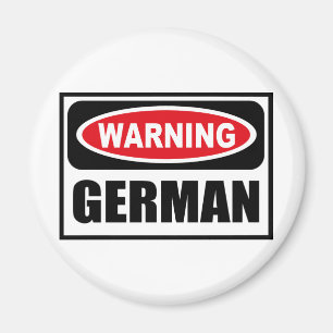 Warnender DEUTSCHER Magnet