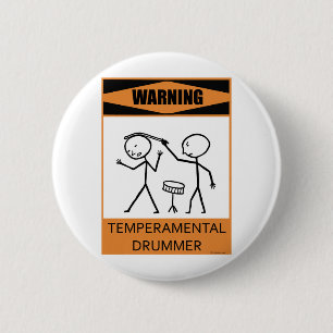 Warnender Temperamental Schlagzeuger Button