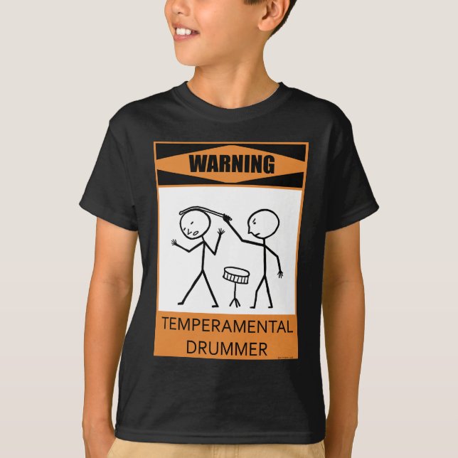 Warnender Temperamental Schlagzeuger T-Shirt (Vorderseite)