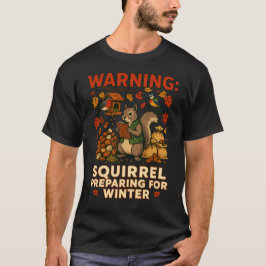 Warnendes Eichhörnchen bereitet sich auf den Winte T-Shirt