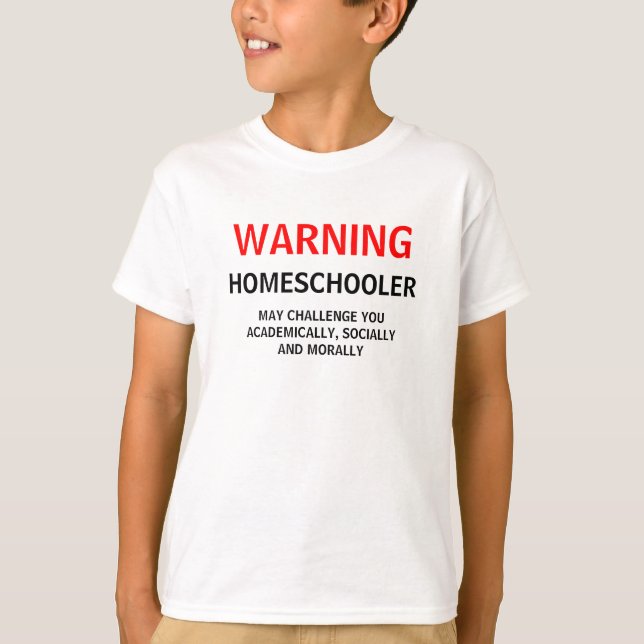 WARNENDES HOMESCHOOLER T-SHIRT (Vorderseite)