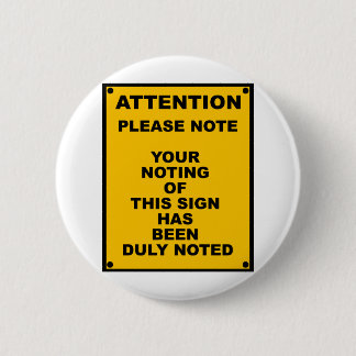 Warnendes ~ merken bitte ~ Parodie-Warnzeichen Button