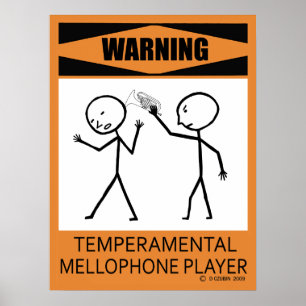 Warnendes Temperamental Mellophone Spieler-Plakat Poster