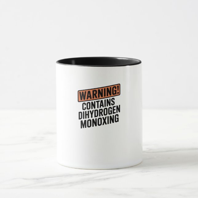 WARNHINWEIS: Enthält Dihydrogenmonoxid Tasse (Zentrum)
