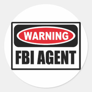 Warnhinweis FBI-AGENT-Aufkleber Runder Aufkleber