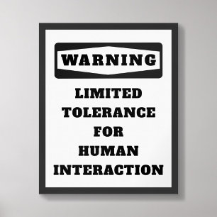Warnhinweis für begrenztes Toleranzplakat Poster