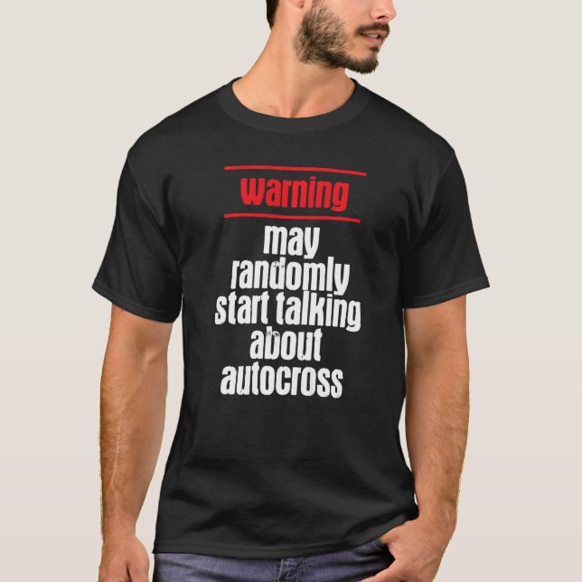 Warning Autocross Car Racing Motorsport Apparel   T-Shirt (Vorderseite)