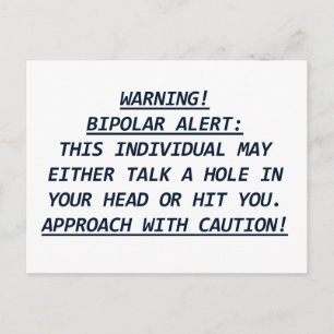 WARNING-BIPOLAR ALERT4 POSTKARTE