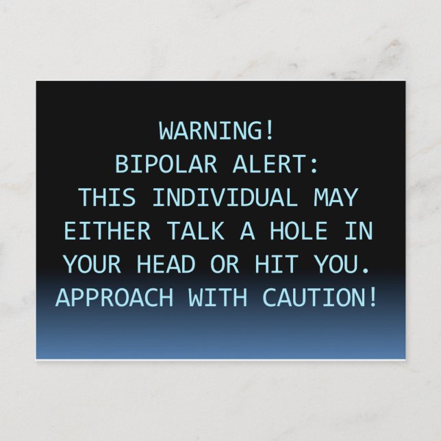 WARNING-BIPOLAR ALERT POSTKARTE (Vorderseite)