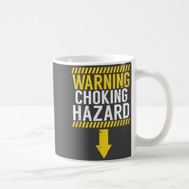 Warning Choking Hazard _ Funny Joke Gift For Men  Kaffeetasse (Rechts)