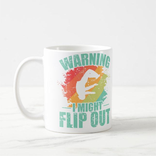 Warning I Might Flip Out Parkour Sport Kaffeetasse (Links)