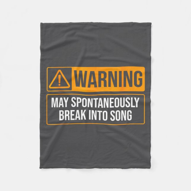 Warning May Sntaneously Break Into Song Funny Musi Fleecedecke (Vorderseite)