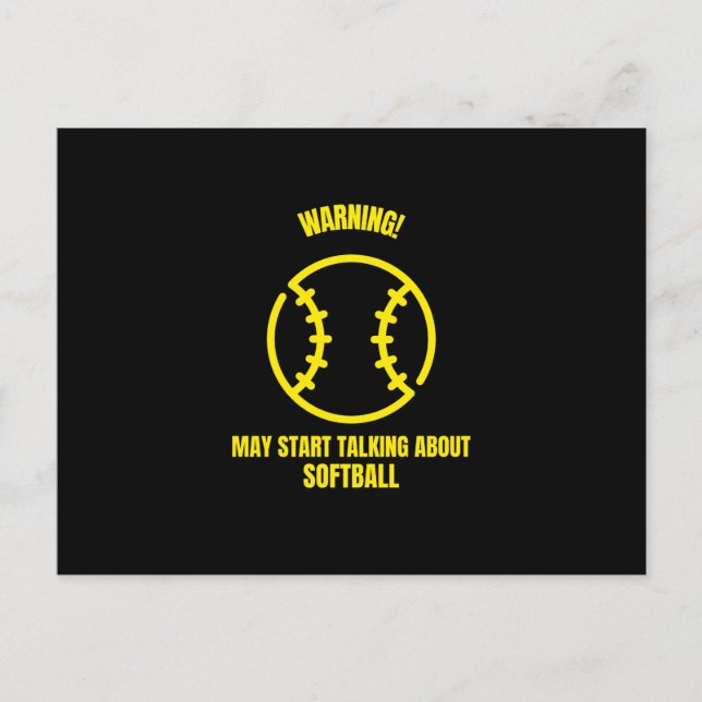 Warning may start talking about softball funny bas postkarte (Vorderseite)