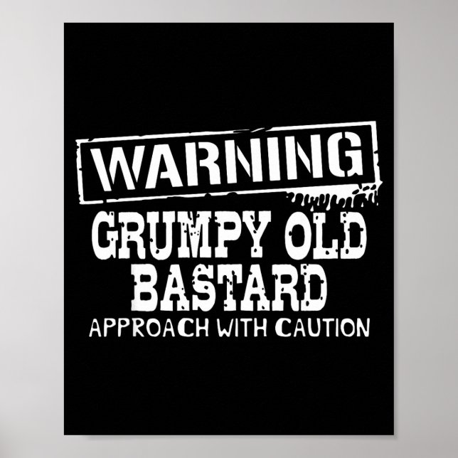 Warning Mpy Old Approach With Caution Funny  Poster (Vorne)